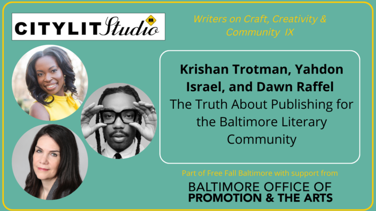 CITYLIT STUDIO IX: Writers on Craft, Creativity & Community